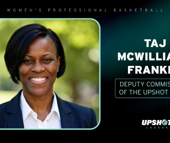 Taj McWilliams-Franklin, Deputy Commissioner of the UPSHOT League